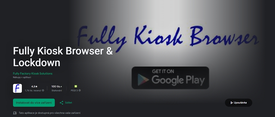 Fully Kiosk Browser i jako Android aplikace